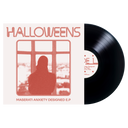 Halloweens - Maserati Anxiety Designed’ EP